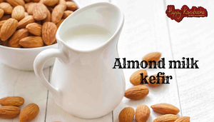 How to make Almond Milk kefir