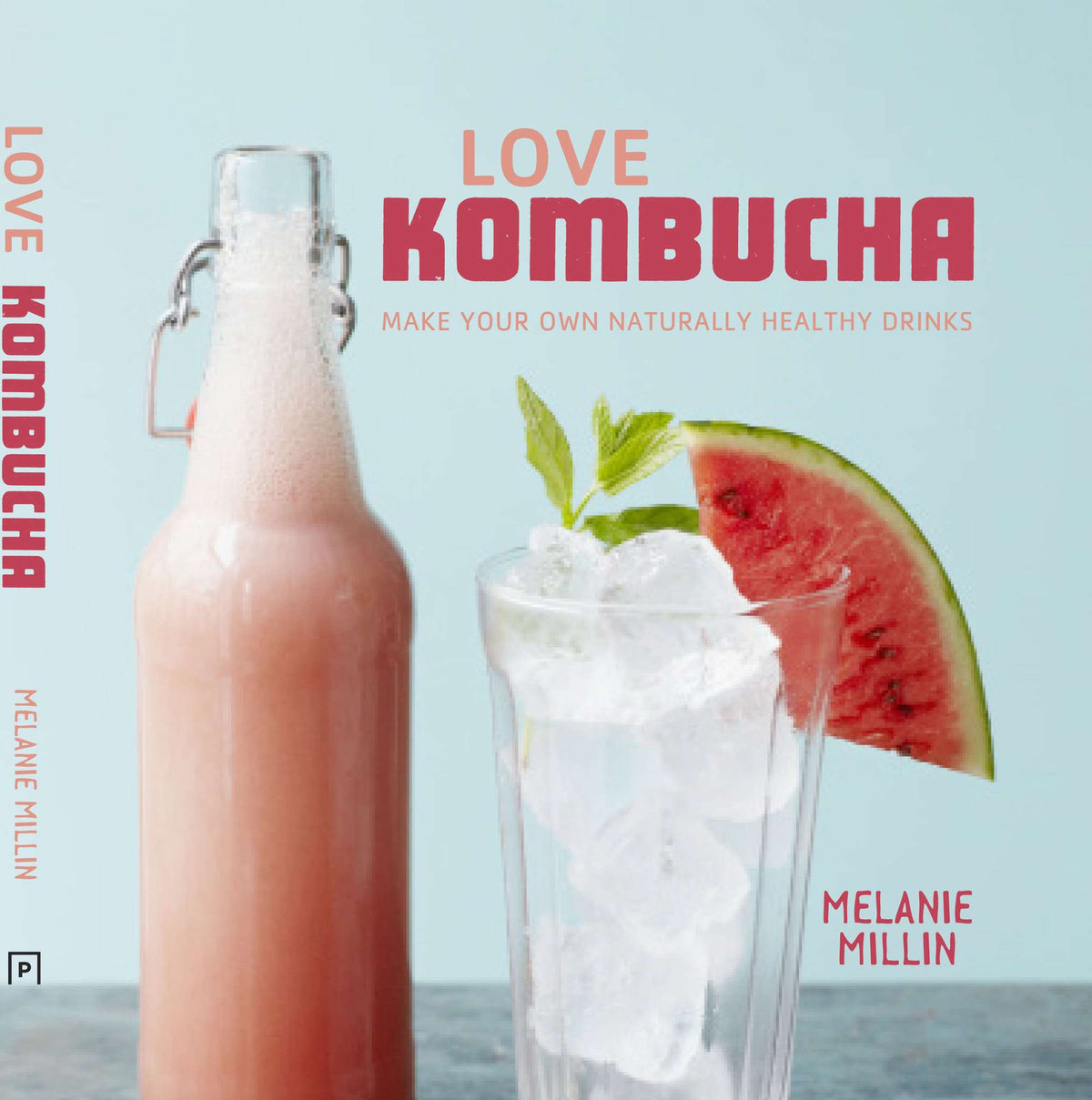 Love Kombucha Book- Make your own Healthy drinks freeshipping - Happy Kombucha